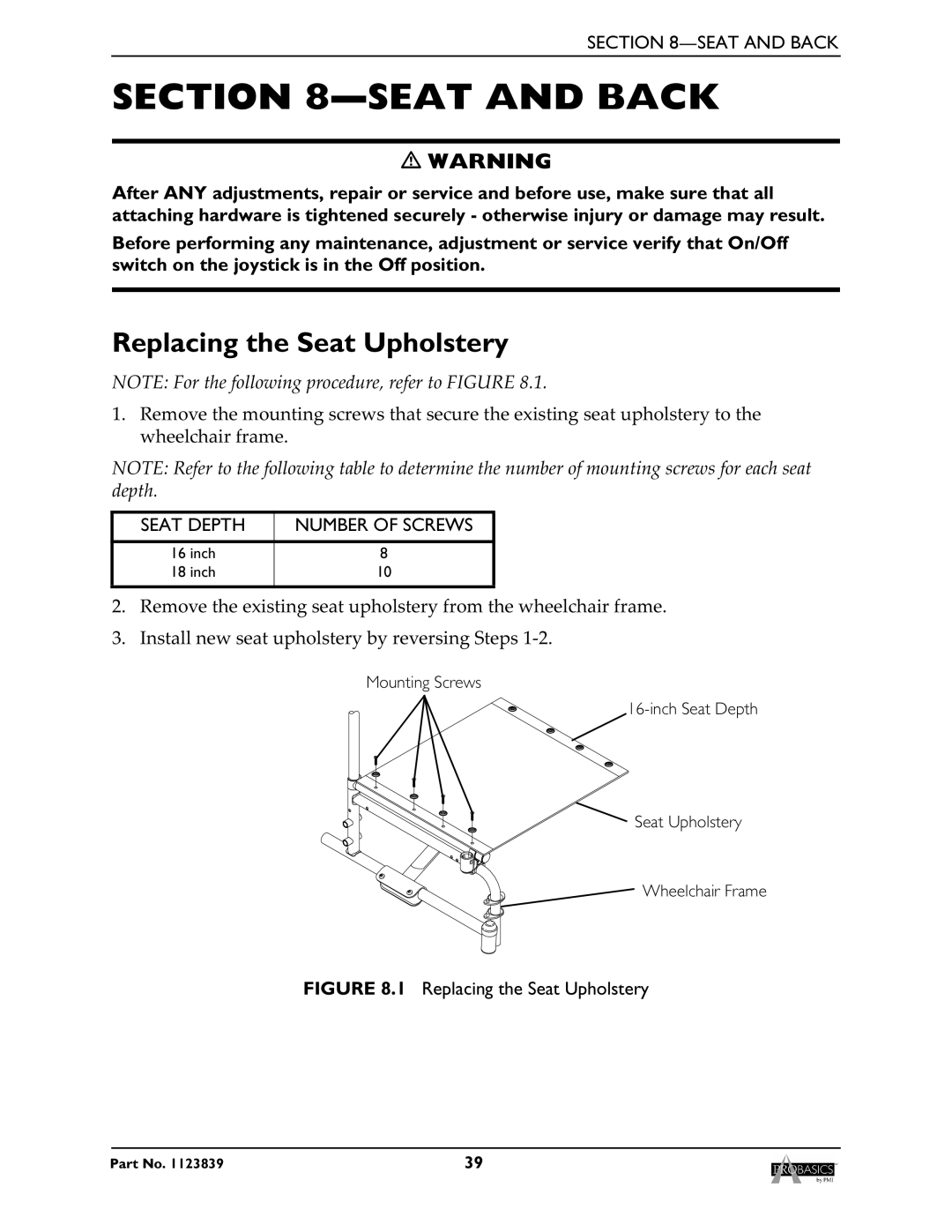 Invacare XP6500, XP6520 manual Seat and Back, Replacing the Seat Upholstery, Seat Depth Number of Screws 