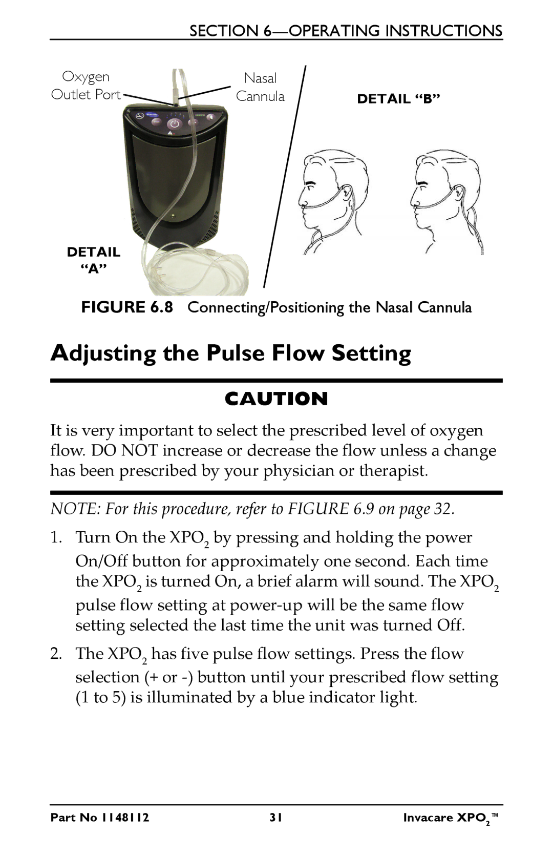 Invacare XPO100B user manual Adjusting the Pulse Flow Setting, Connecting/Positioning the Nasal Cannula 