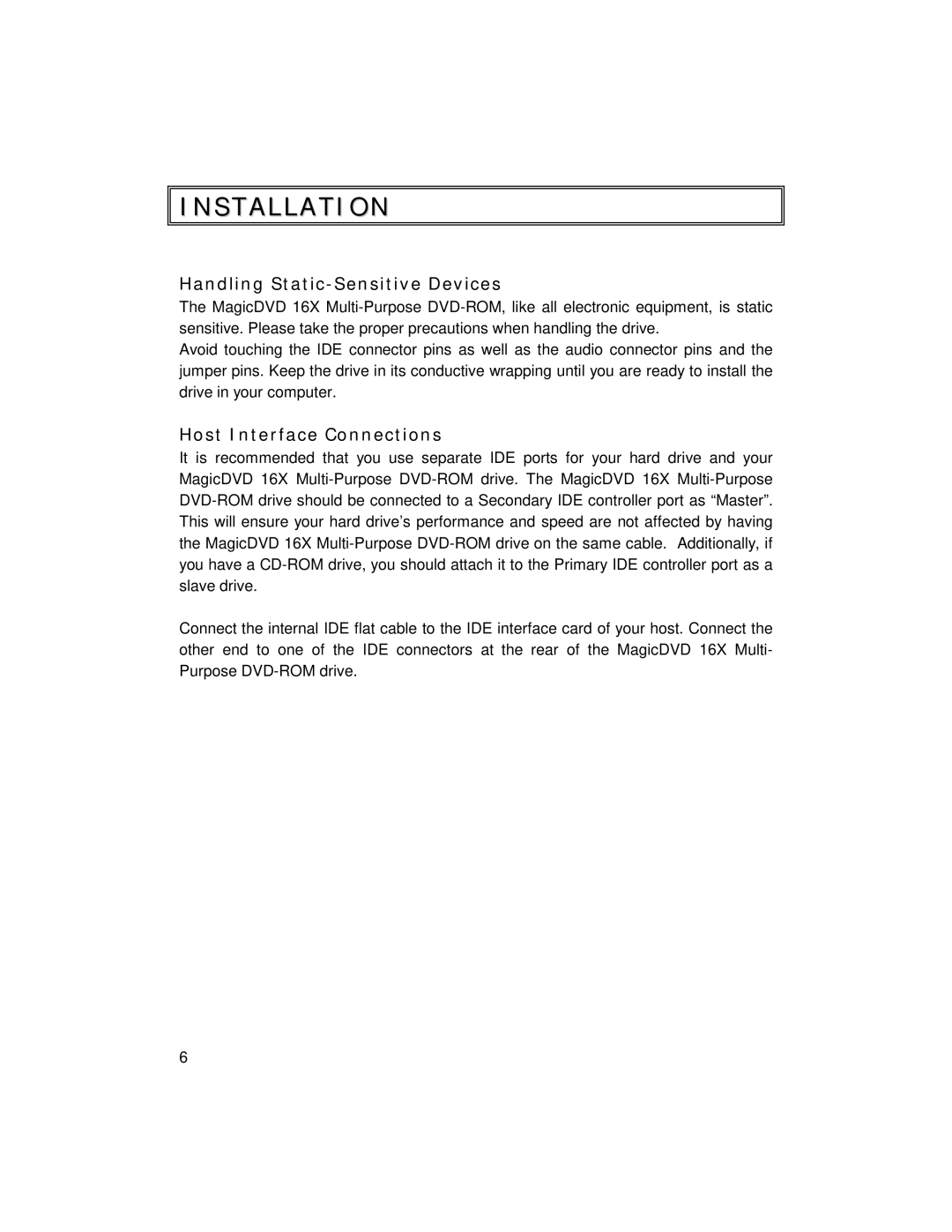 I/O Magic 16X manual Installation, Handling Static-Sensitive Devices, Host Interface Connections 