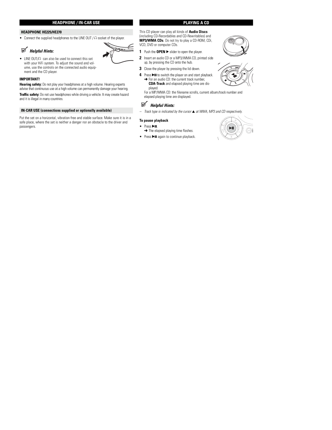 I/O Magic EXP3365, EXP3360, EXP3361, EXP3363, EXP3322, EXP3362 Headphone / IN-CAR USE, Playing a CD, Headphone HE225/HE270 