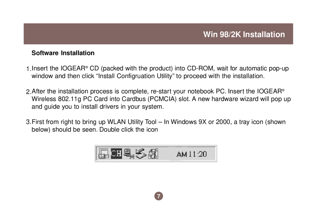 IOGear 1017 GWP511 user manual Win 98/2K Installation, Software Installation 