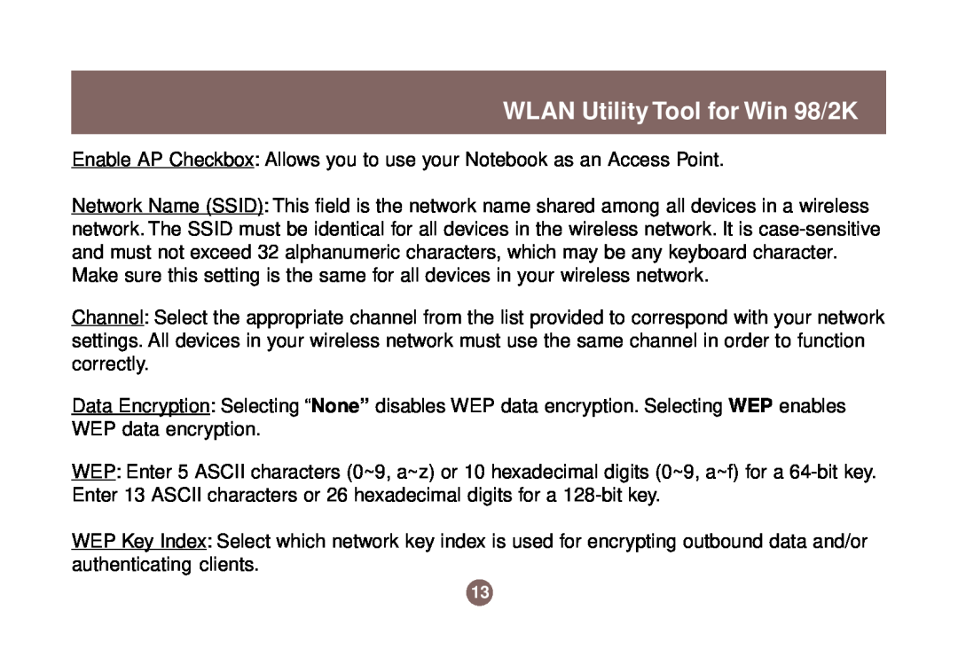 IOGear 1017 GWP511 WLAN Utility Tool for Win 98/2K, Enable AP Checkbox Allows you to use your Notebook as an Access Point 