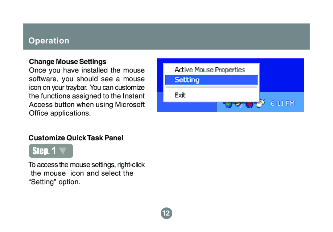 IOGear 1600DPI user manual Change Mouse Settings, Customize Quick Task Panel 