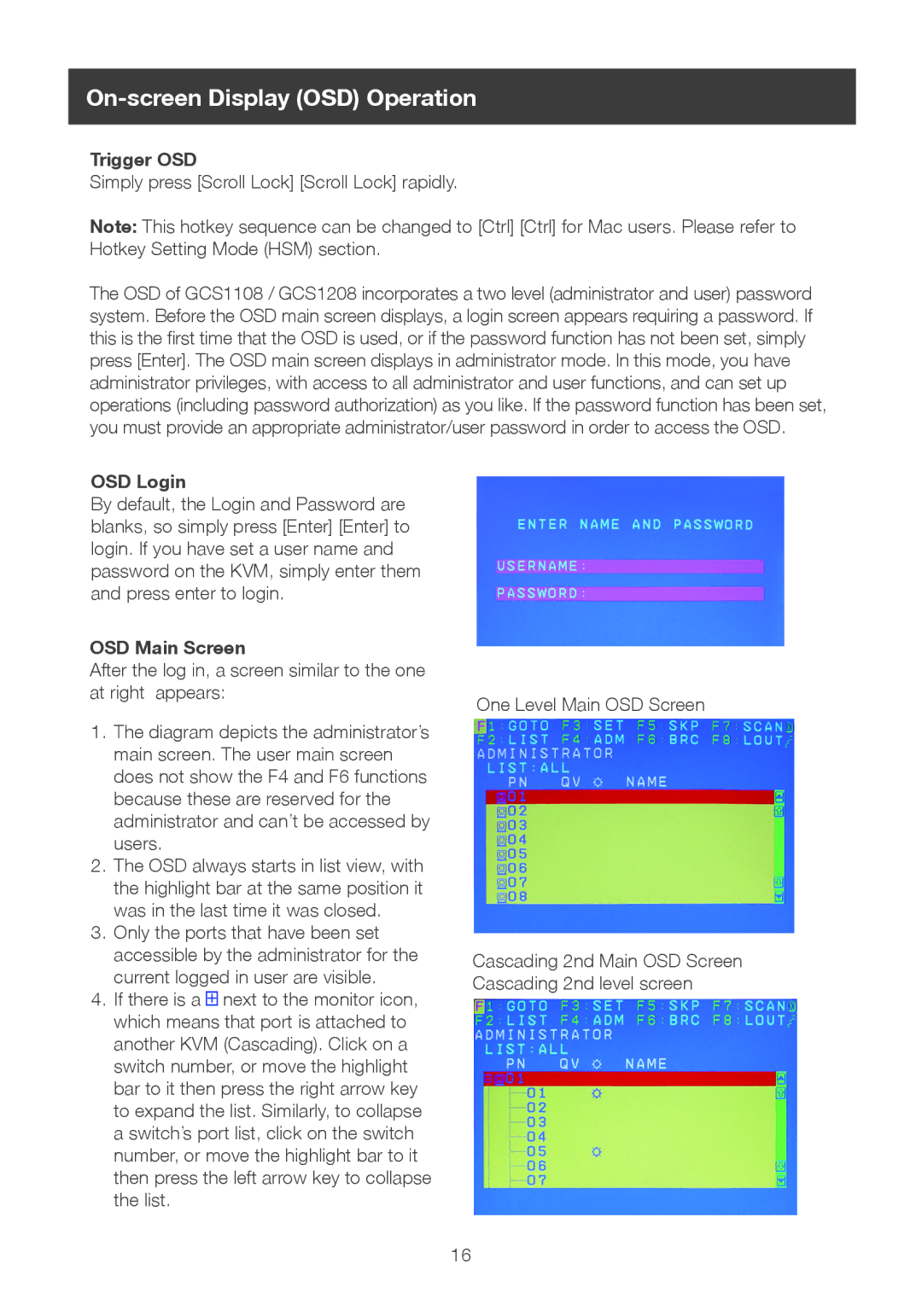 IOGear 8-port dvi kvmp switch user manual On-screen Display OSD Operation, Trigger OSD, OSD Login, OSD Main Screen 