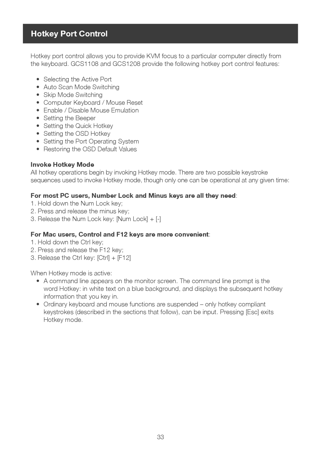 IOGear 8-port dvi kvmp switch user manual Hotkey Port Control, Invoke Hotkey Mode 