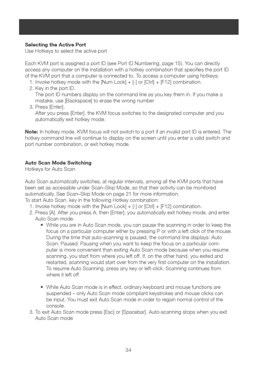 IOGear 8-port dvi kvmp switch user manual Selecting the Active Port, Auto Scan Mode Switching 