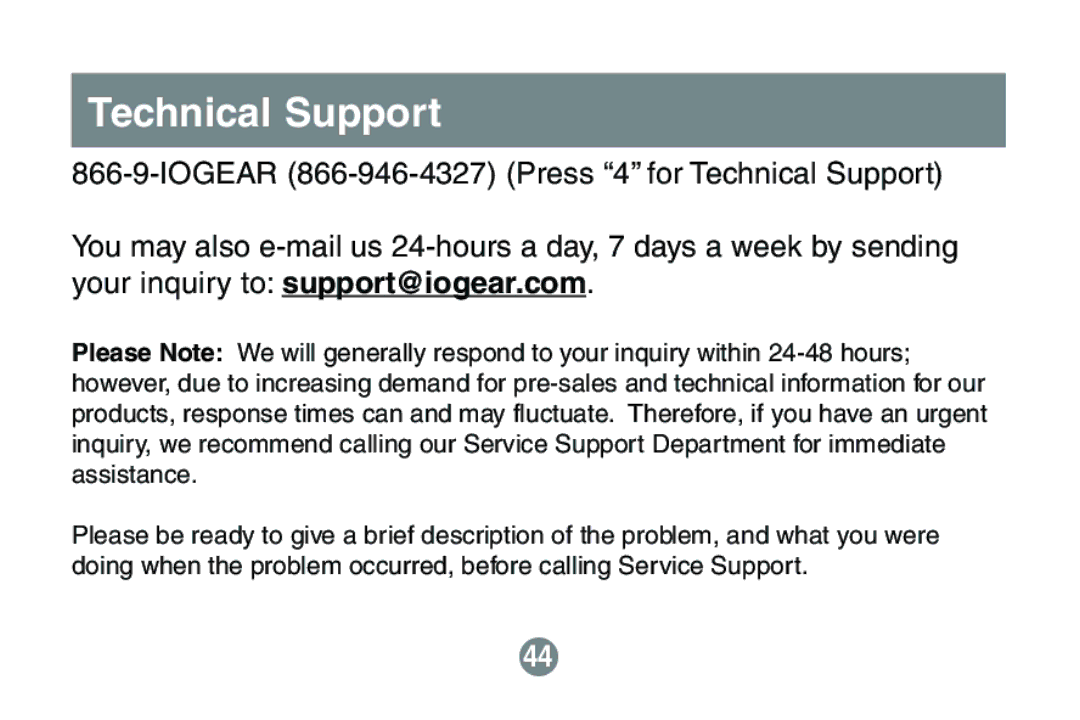 IOGear GBE201 user manual Technical Support 