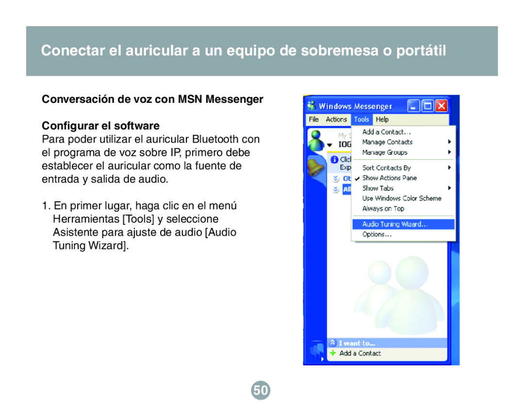 IOGear GBE211 user manual Conversación de voz con MSN Messenger Conﬁgurar el software 