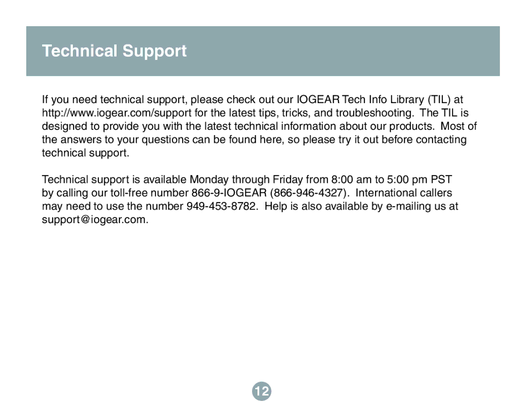 IOGear GBHFK201W6 user manual Technical Support 