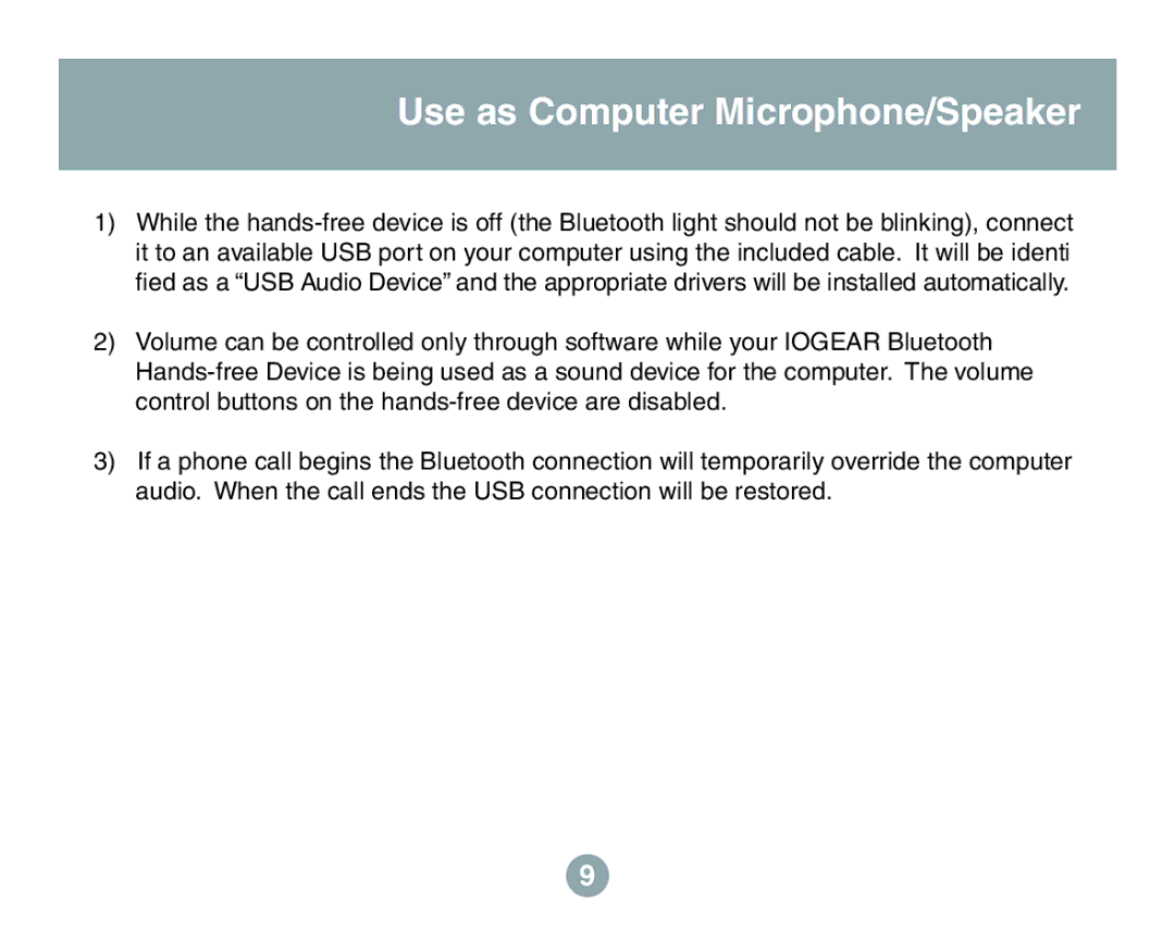 IOGear GBHFK201W6 user manual Use as Computer Microphone/Speaker 