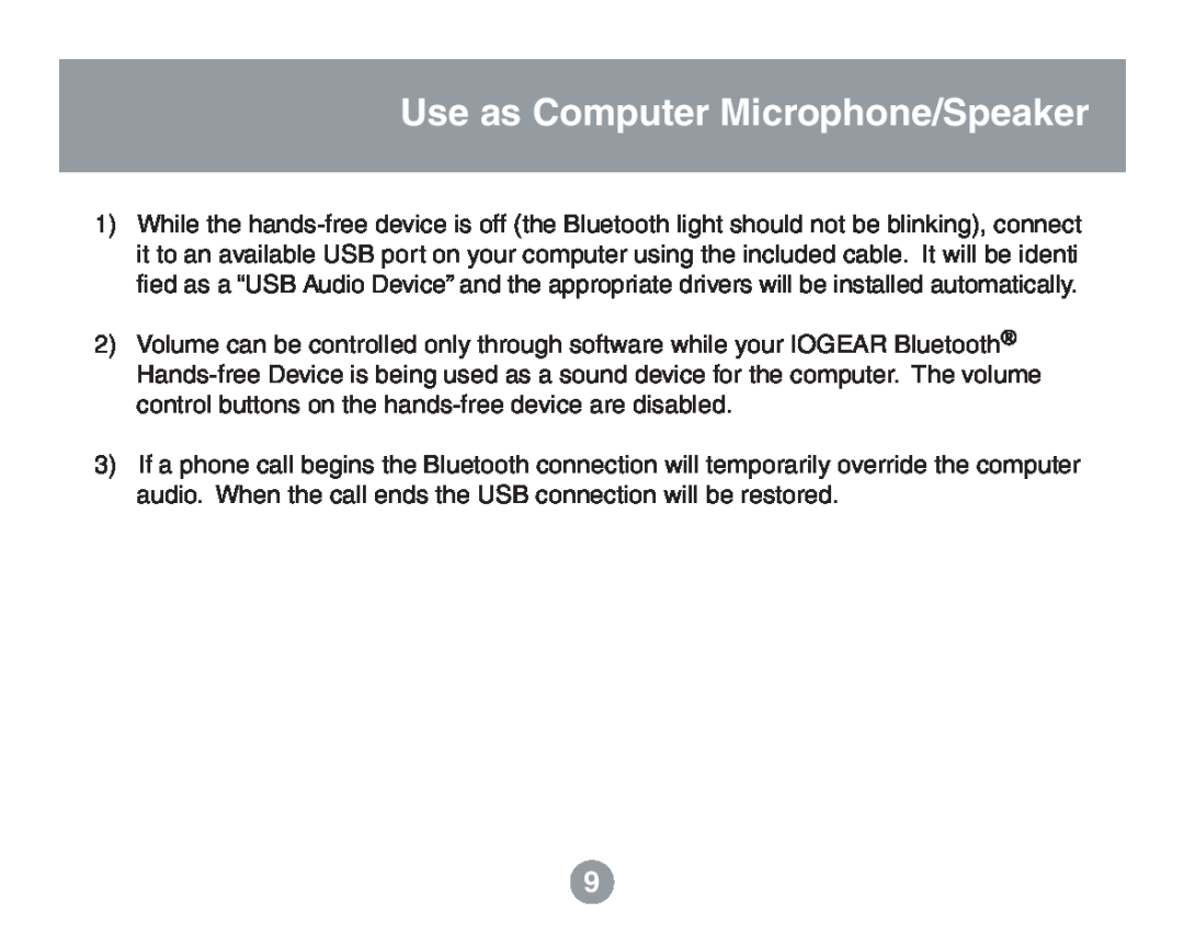 IOGear GBHFK201W6 user manual Use as Computer Microphone/Speaker 