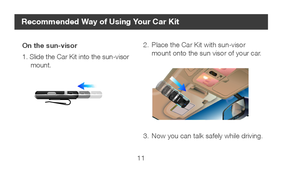 IOGear GBHFK231 manual Recommended Way of Using Your Car Kit, On the sun-visor 