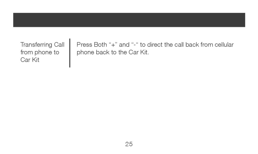 IOGear GBHFK231 manual Transferring Call from phone to Car Kit 