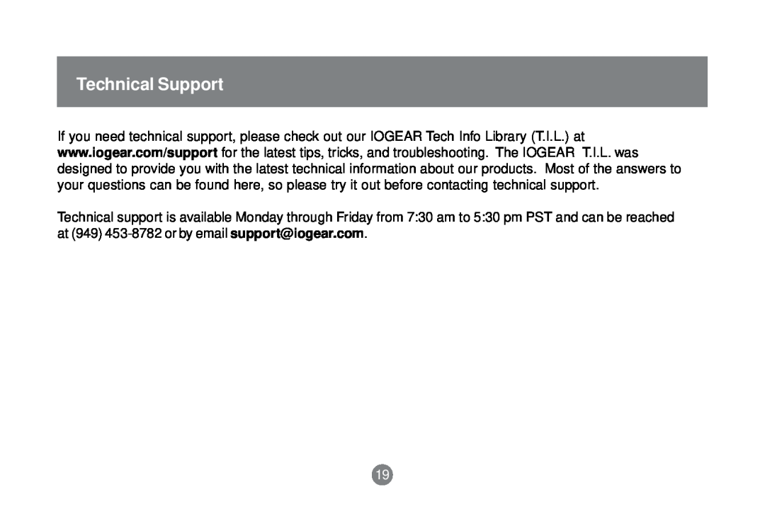 IOGear GBP201 user manual Technical Support 