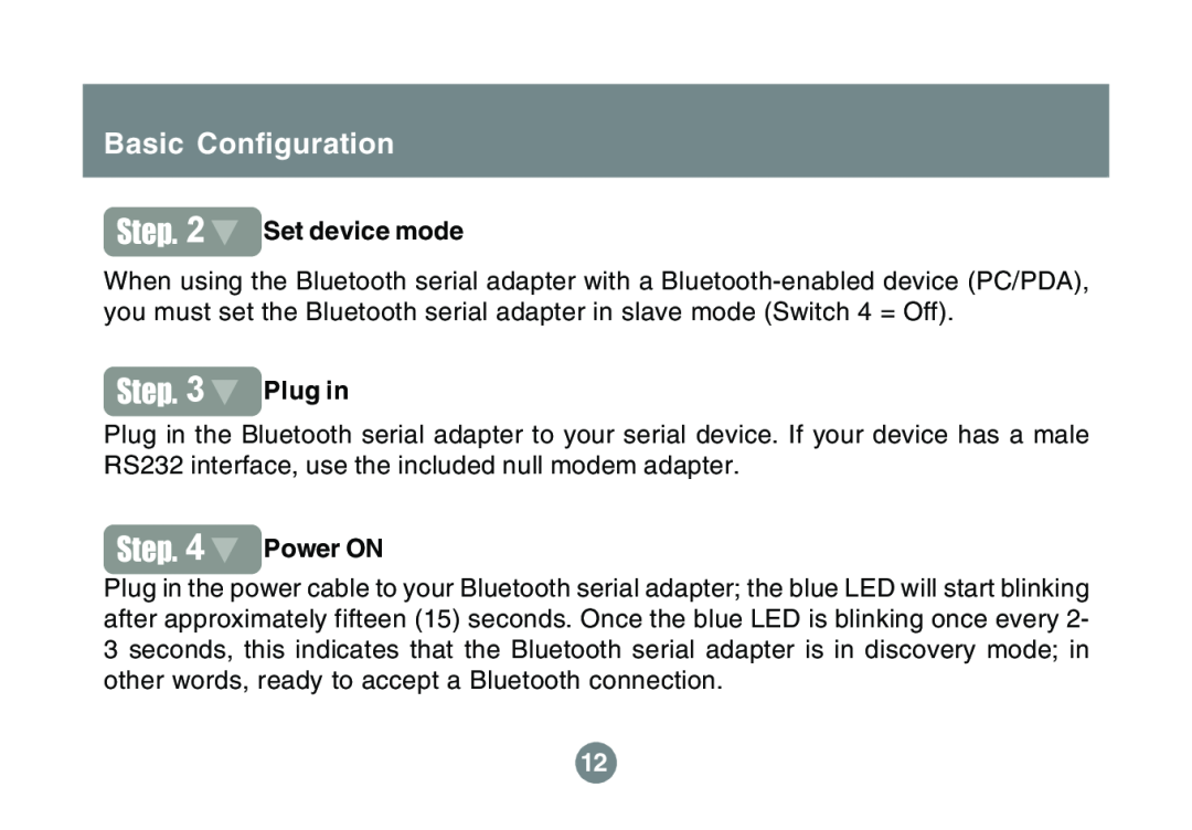 IOGear GBS301 user manual Basic Configuration, Set device mode, Plug in, Power ON 