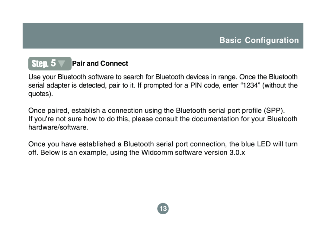 IOGear GBS301 user manual Basic Configuration, Pair and Connect 