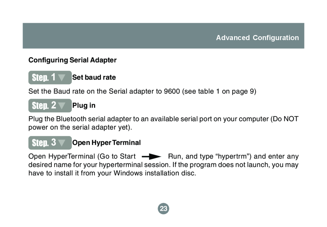 IOGear GBS301 user manual Advanced Configuration, Configuring Serial Adapter 1 Set baud rate, Plug in, Open Hyper Terminal 