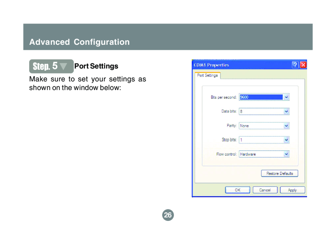 IOGear GBS301 Advanced Configuration, Port Settings, Make sure to set your settings as shown on the window below 