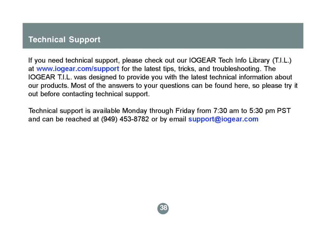 IOGear GBS301 user manual Technical Support 
