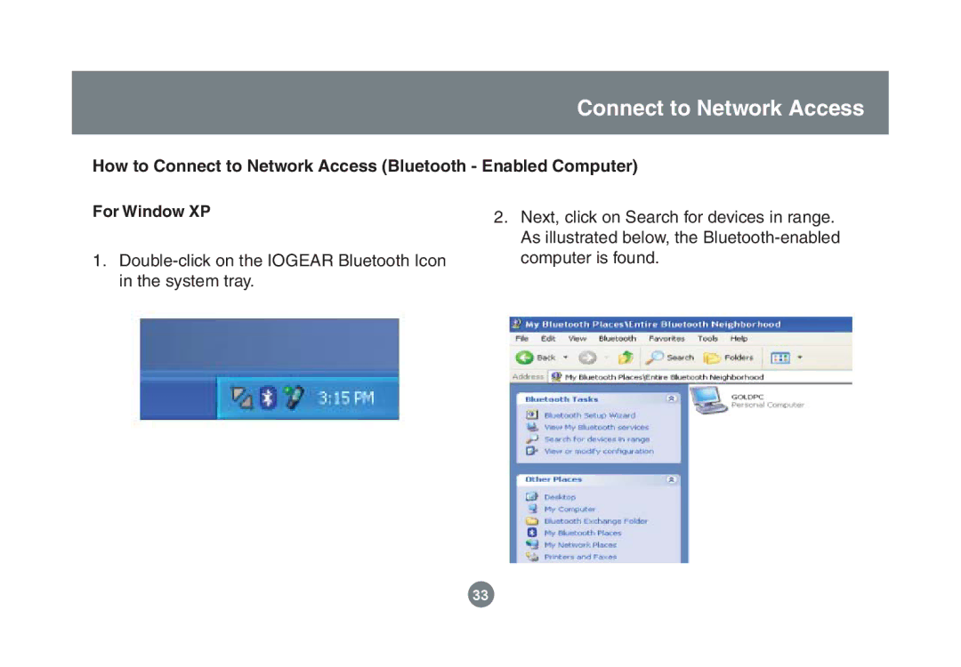 IOGear GBU221/321 user manual Connect to Network Access 