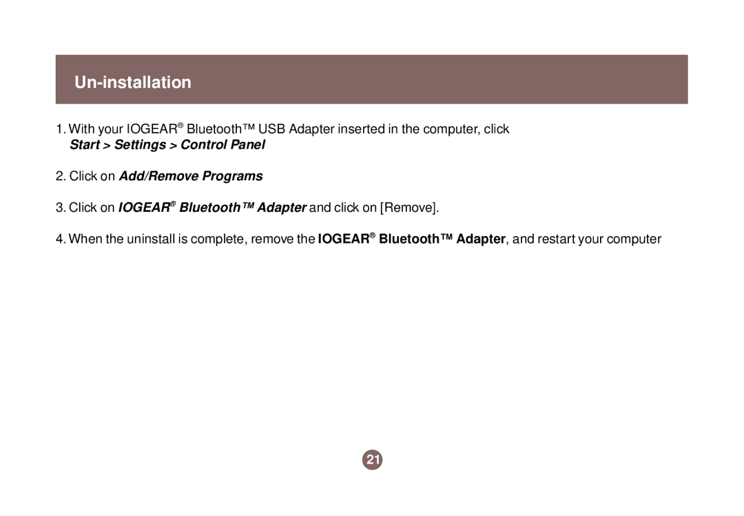 IOGear GBU301 user manual Un-installation, Start Settings Control Panel Click on Add/Remove Programs 