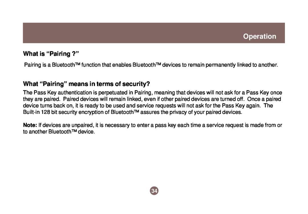 IOGear GBU301 user manual What is “Pairing ?”, What “Pairing” means in terms of security?, Operation 
