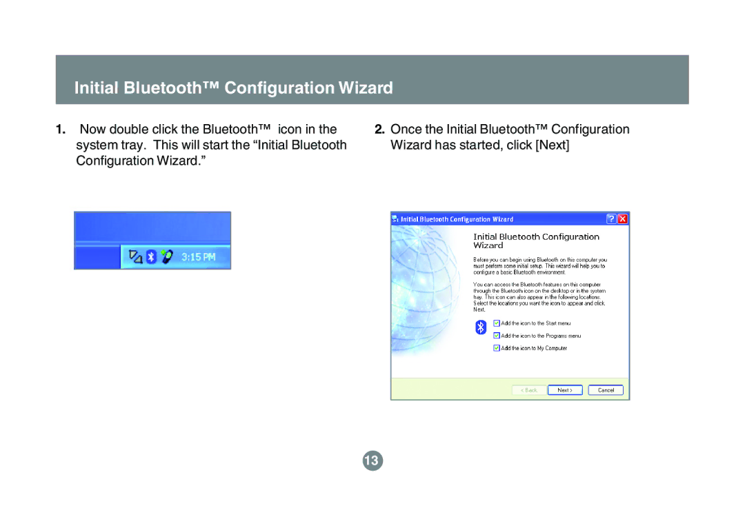 IOGear GBU311, GBU211 user manual Initial Bluetooth Configuration Wizard 