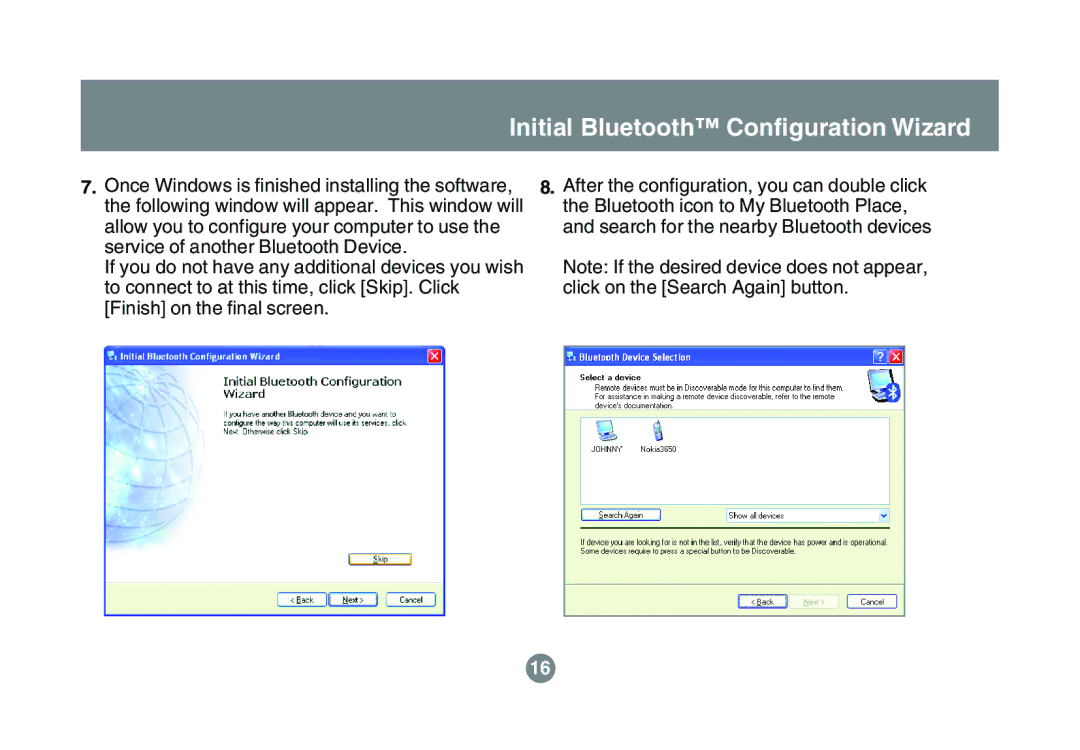 IOGear GBU211, GBU311 user manual Initial Bluetooth Configuration Wizard 