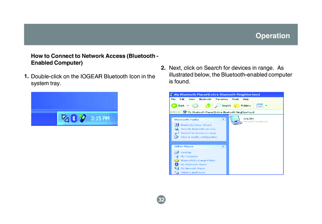IOGear GBU211, GBU311 user manual How to Connect to Network Access Bluetooth Enabled Computer 