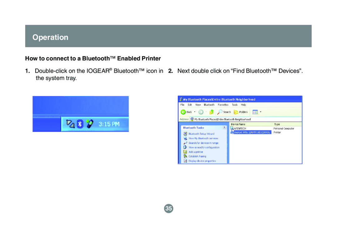 IOGear GBU311, GBU211 user manual How to connect to a Bluetooth Enabled Printer 