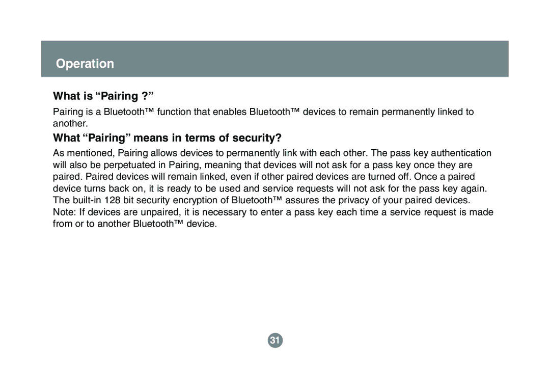 IOGear GBU321 user manual What is Pairing ?, What Pairing means in terms of security? 