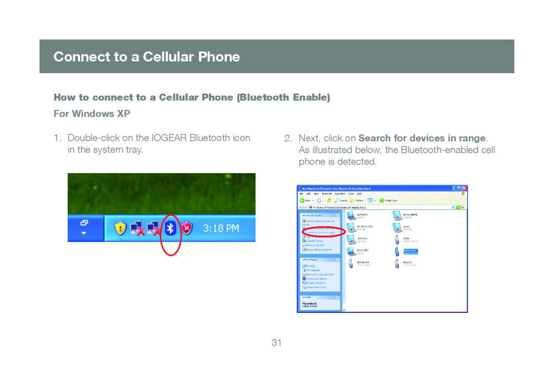 IOGear GBU421 manual Connect to a Cellular Phone, How to connect to a Cellular Phone Bluetooth Enable, For Windows XP 