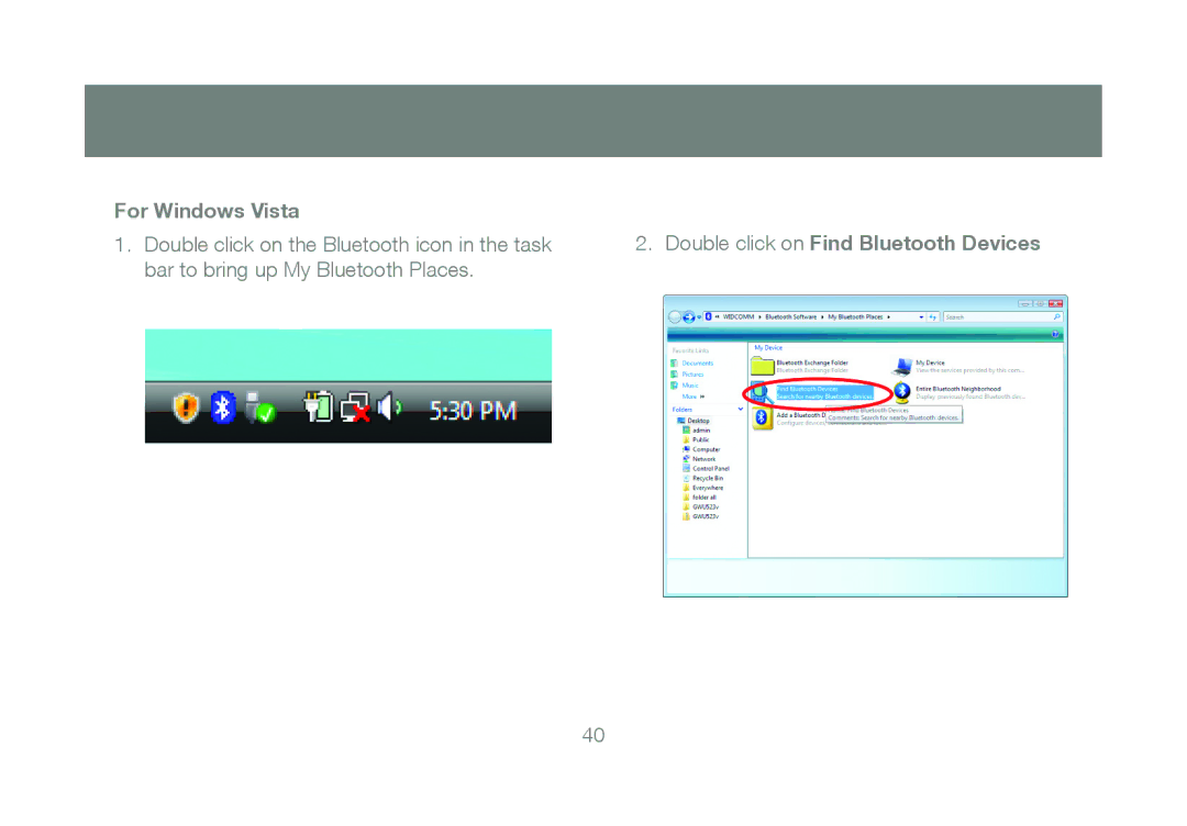IOGear GBU421 manual For Windows Vista, Double click on Find Bluetooth Devices 