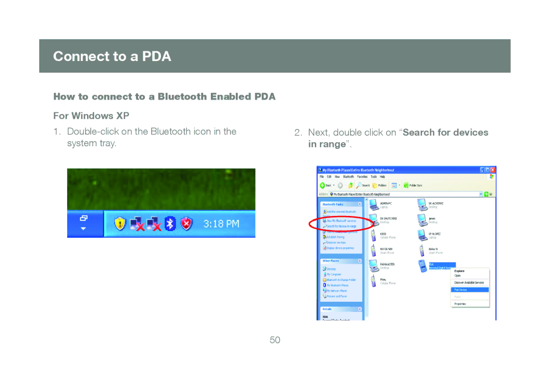 IOGear GBU421 manual Connect to a PDA, How to connect to a Bluetooth Enabled PDA For Windows XP 