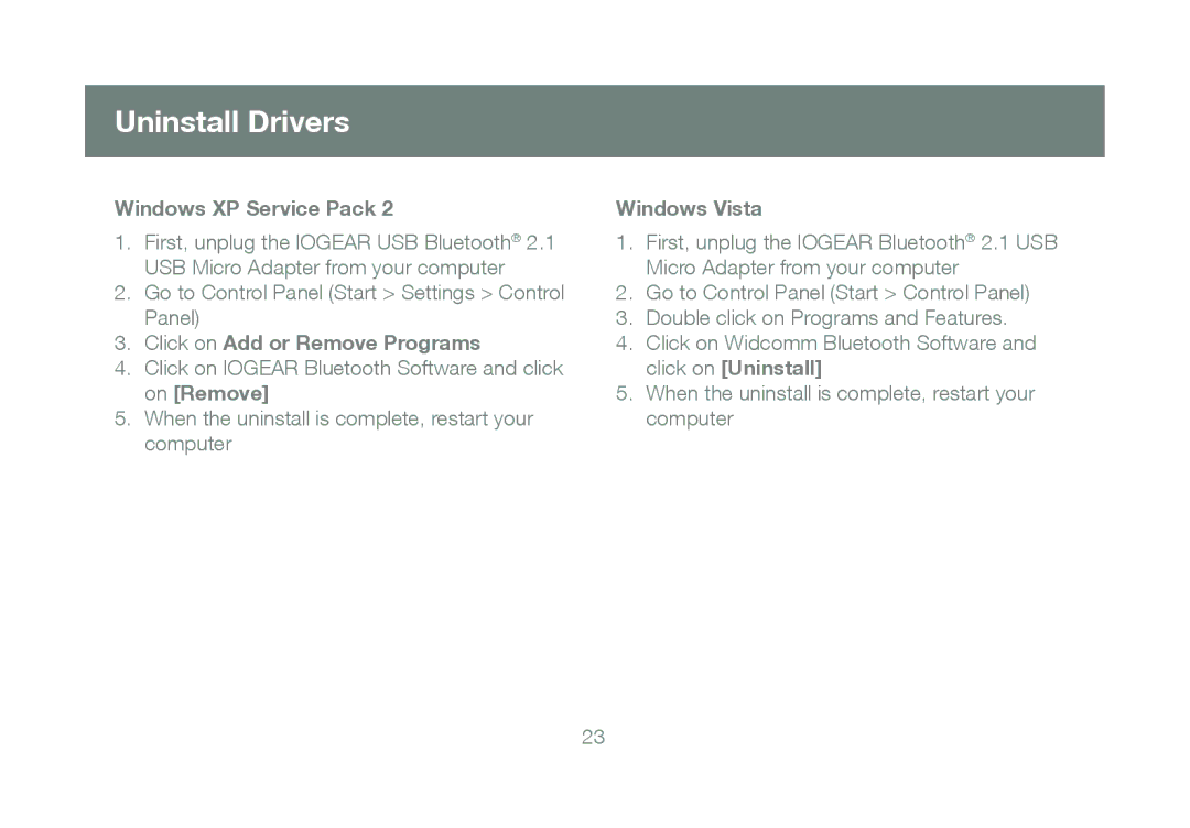 IOGear GBU421 manual Uninstall Drivers, Windows XP Service Pack 