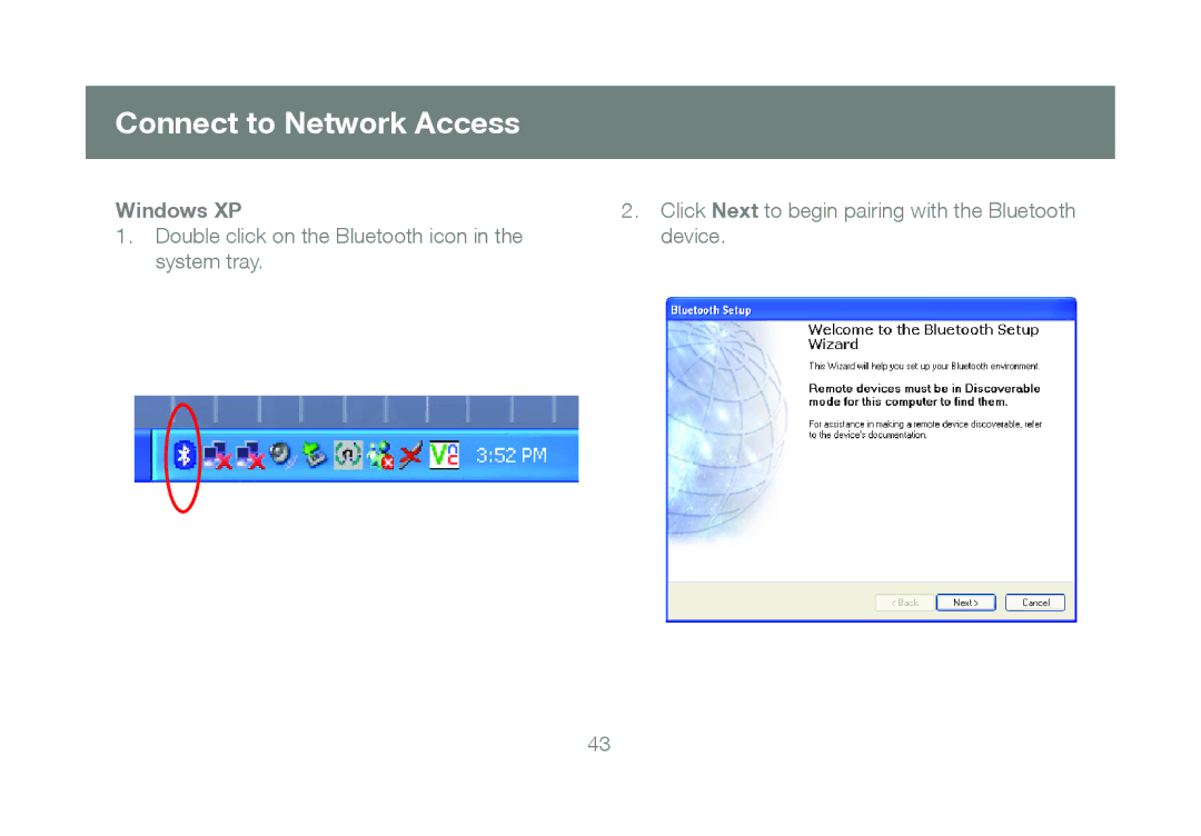 IOGear GBU421 manual Connect to Network Access 