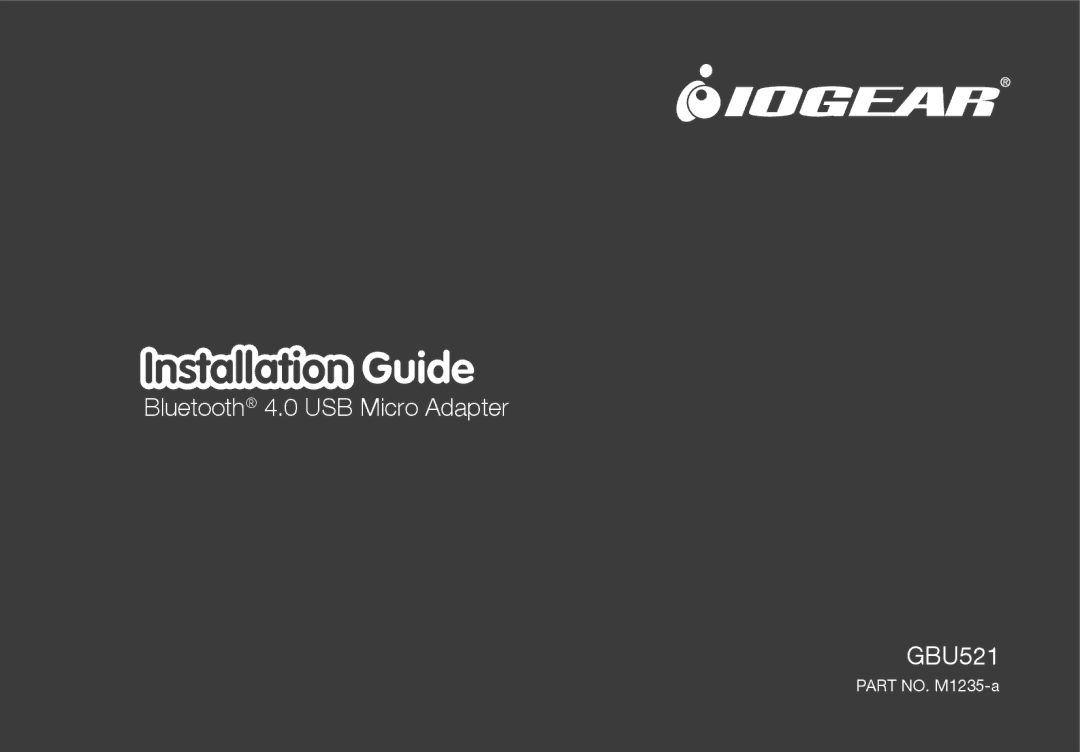 IOGear GBU521 manual Installation Guide 