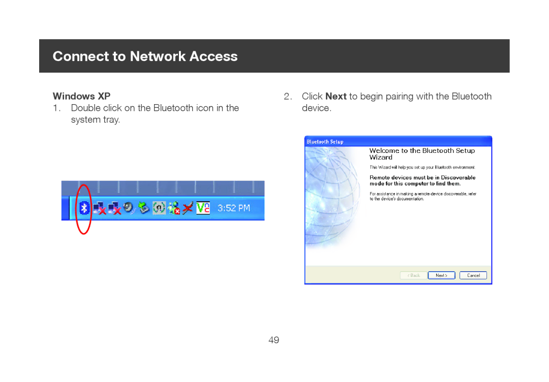 IOGear GBU521 manual Connect to Network Access 