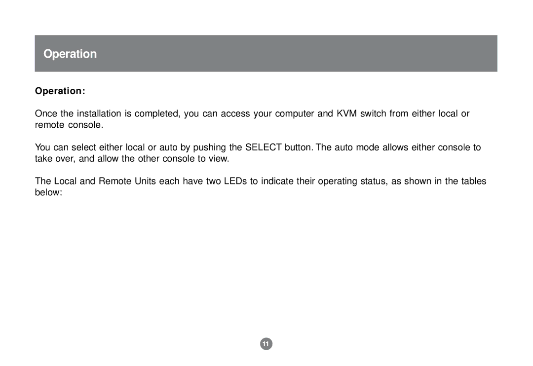 IOGear GCE700 user manual Operation 