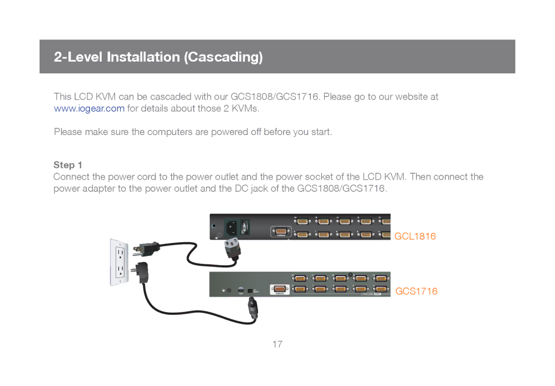 IOGear GCL1808, GCL1816 manual Level Installation Cascading, GCS1716 