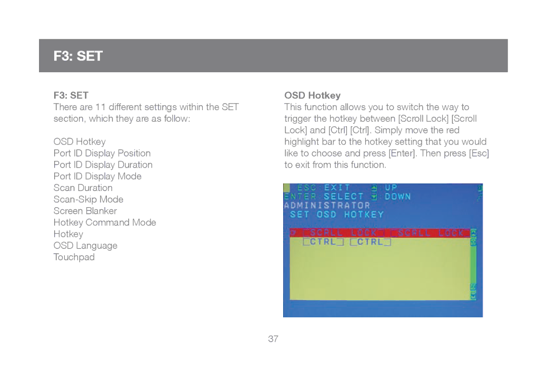 IOGear GCL1808, GCL1816 manual F3 SET, OSD Hotkey 