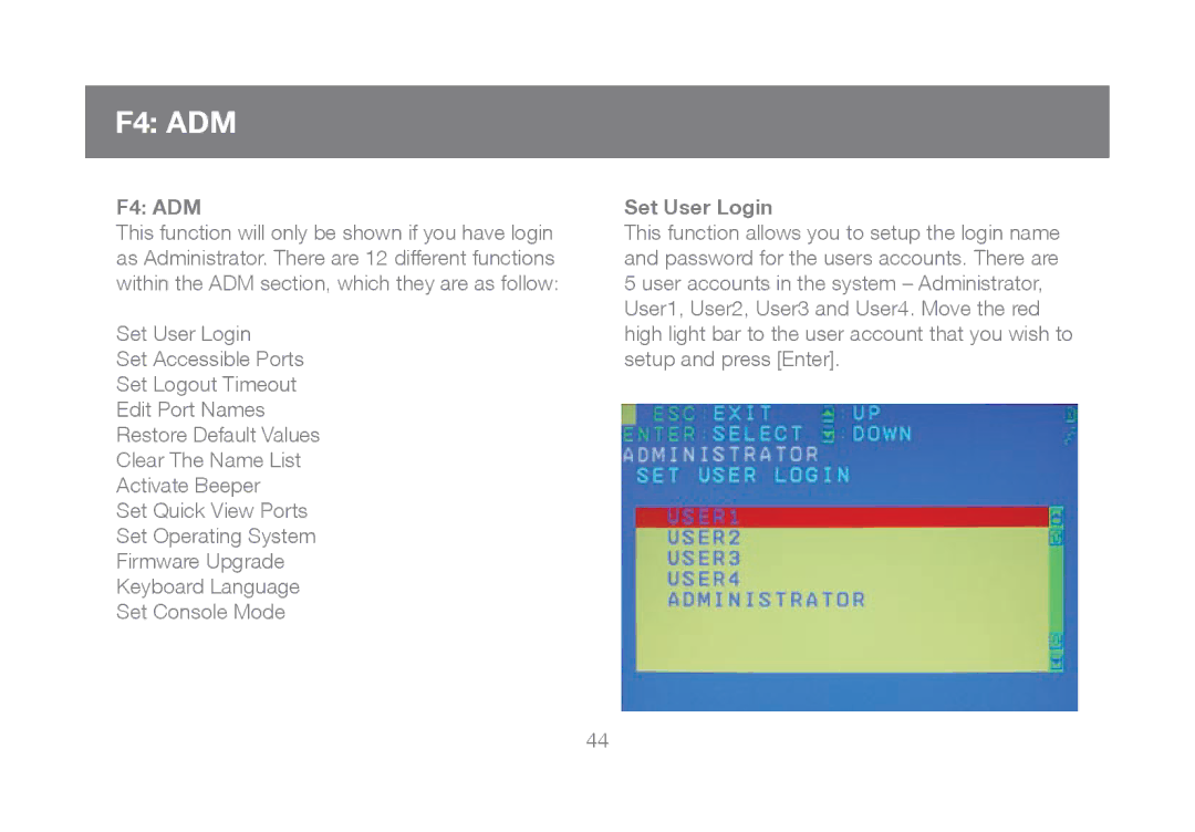 IOGear GCL1816, GCL1808 manual Keyboard Language, F4 ADM, Set User Login 