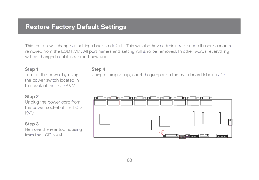 IOGear GCL1816, GCL1808 manual Restore Factory Default Settings 