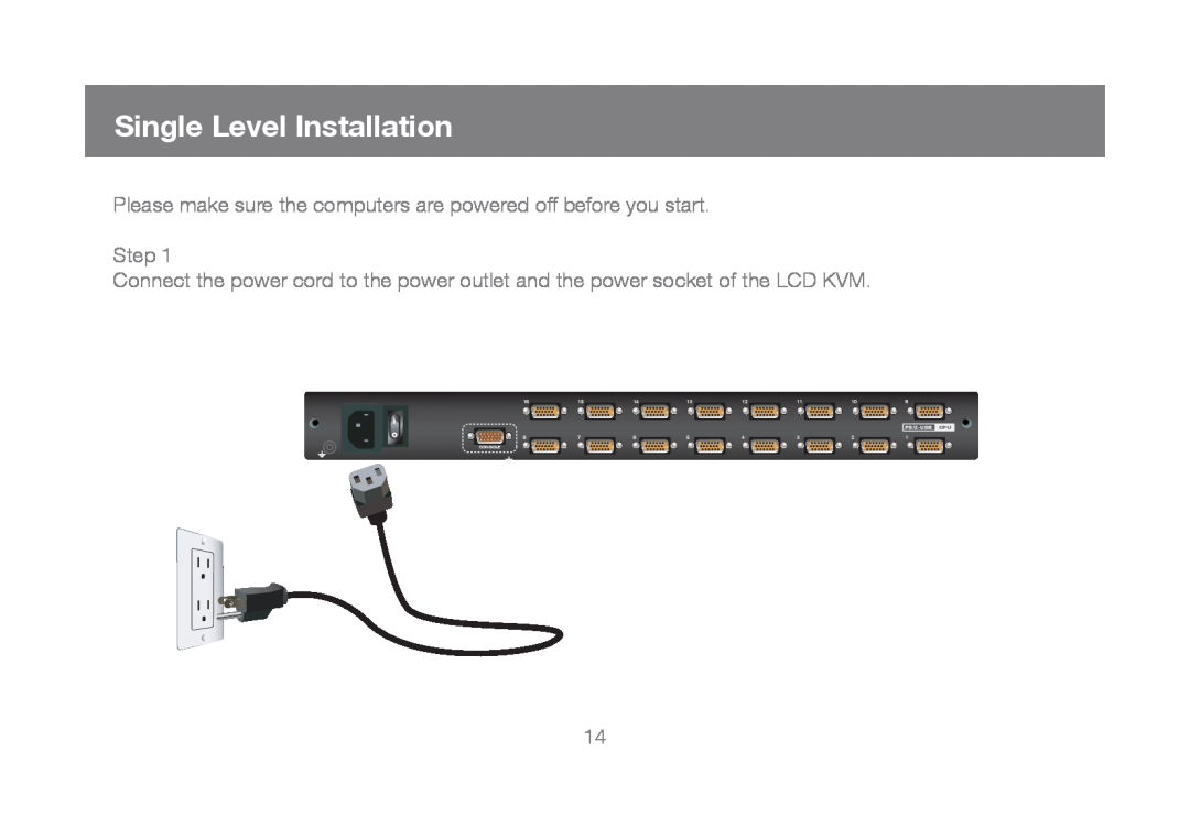 IOGear GCL1816 Single Level Installation, Please make sure the computers are powered off before you start Step, Console 