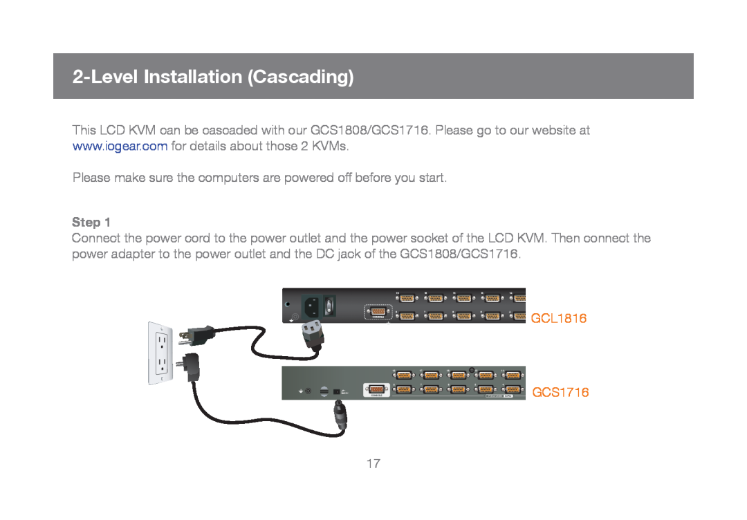 IOGear GCL1808 manual Level Installation Cascading, Step, GCL1816, GCS1716, Console, PS/2-USB CPU 