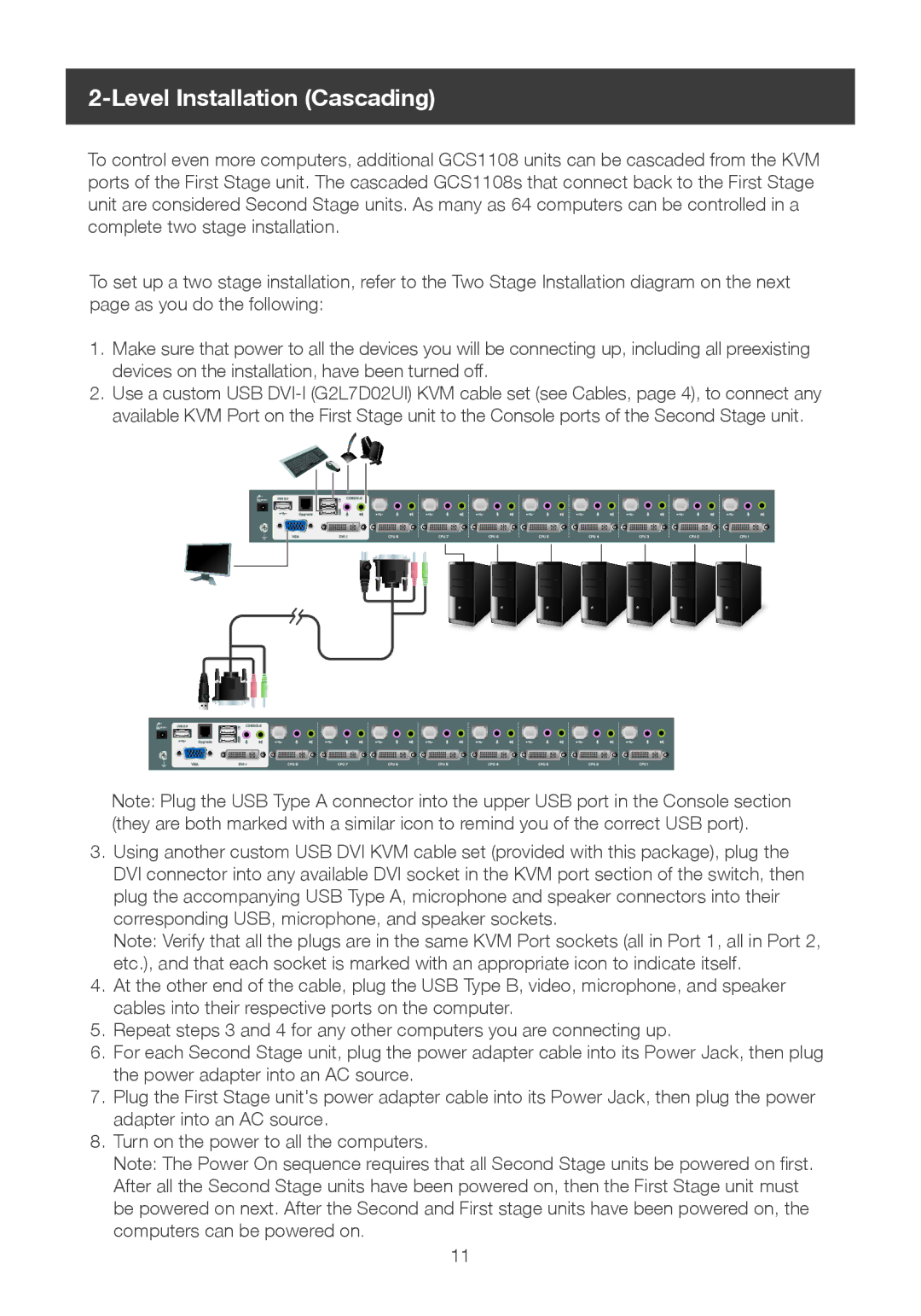 IOGear GCS1108 user manual Level Installation Cascading 