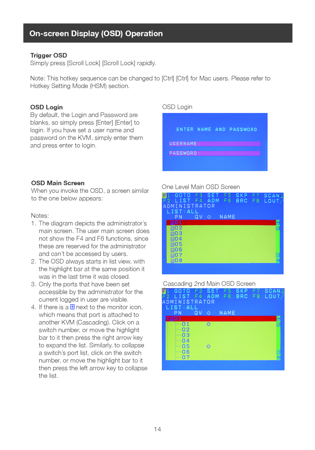 IOGear GCS1108 user manual On-screen Display OSD Operation, Trigger OSD, OSD Login, OSD Main Screen 