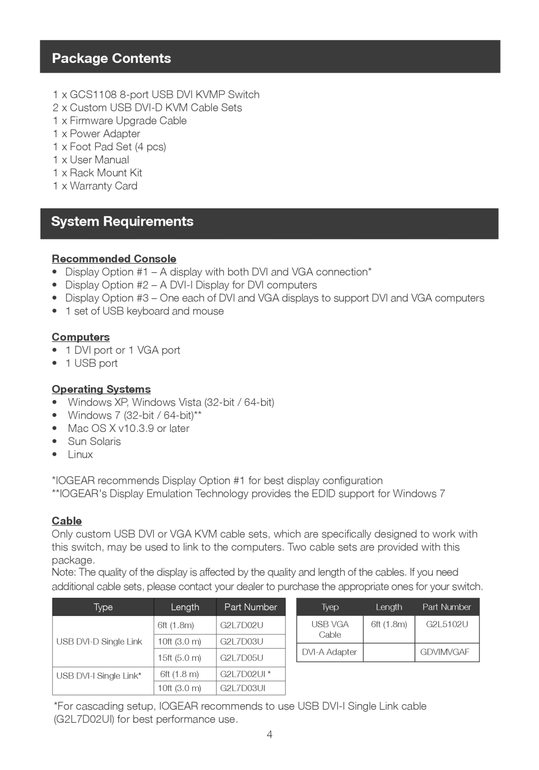 IOGear GCS1108 user manual Package Contents, System Requirements, Recommended Console, Computers, Operating Systems, Cable 