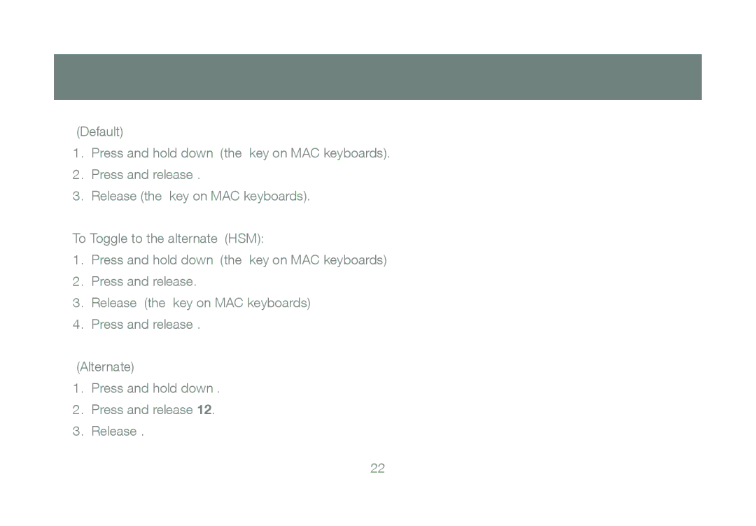 IOGear GCS1204 manual Invoking Hotkey Setting Mode Default, Invoking Hotkey Setting Mode Alternate 