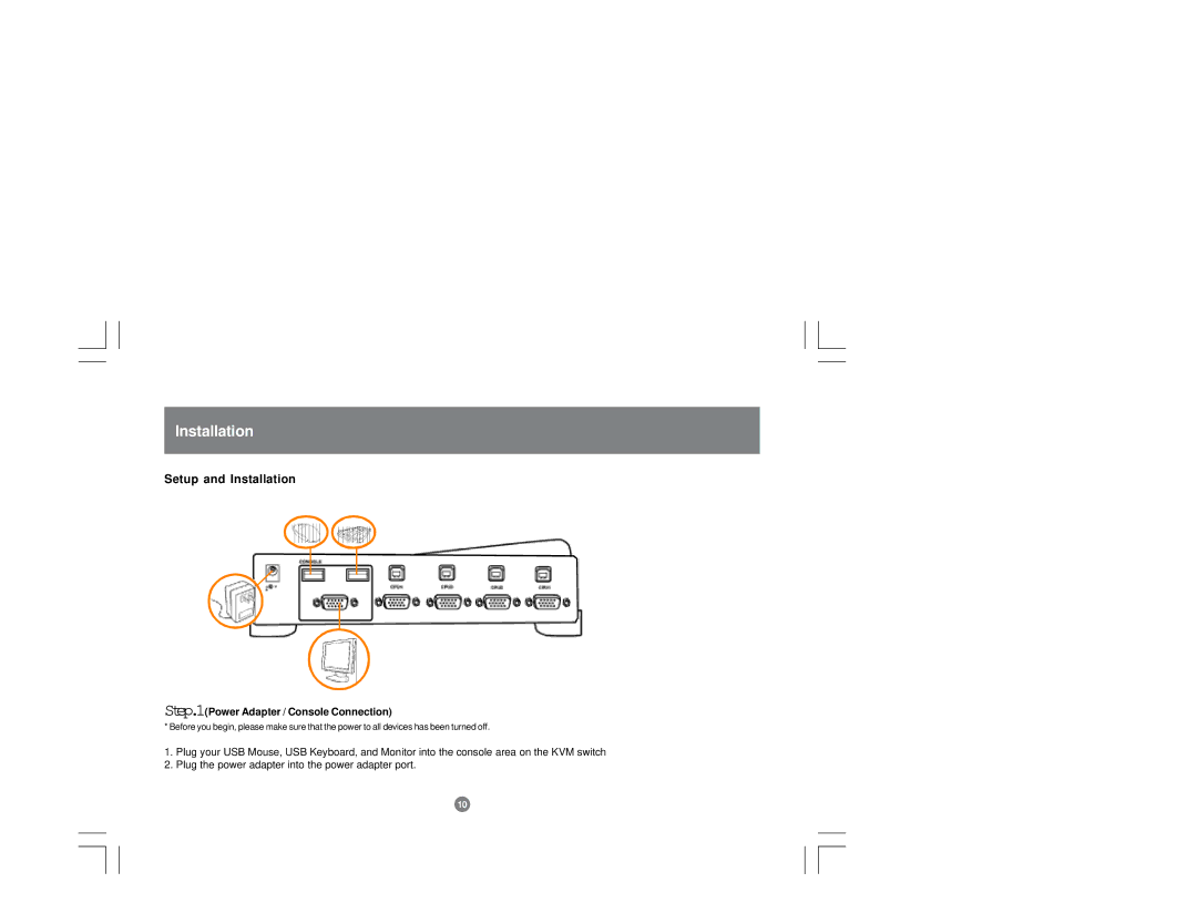 IOGear GCS124U installation manual Setup and Installation, Step.1 Power Adapter / Console Connection 